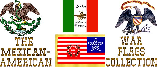 The Mexican-American 
War Flags Collection